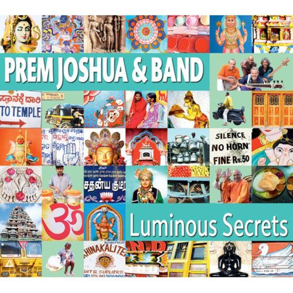 Prem Joshua & Band - Luminous Secrets  CD